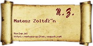 Matesz Zoltán névjegykártya